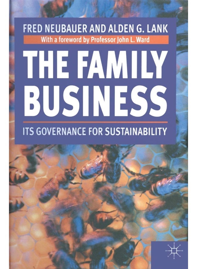 The Family Business: Its Governance for Sustainability 