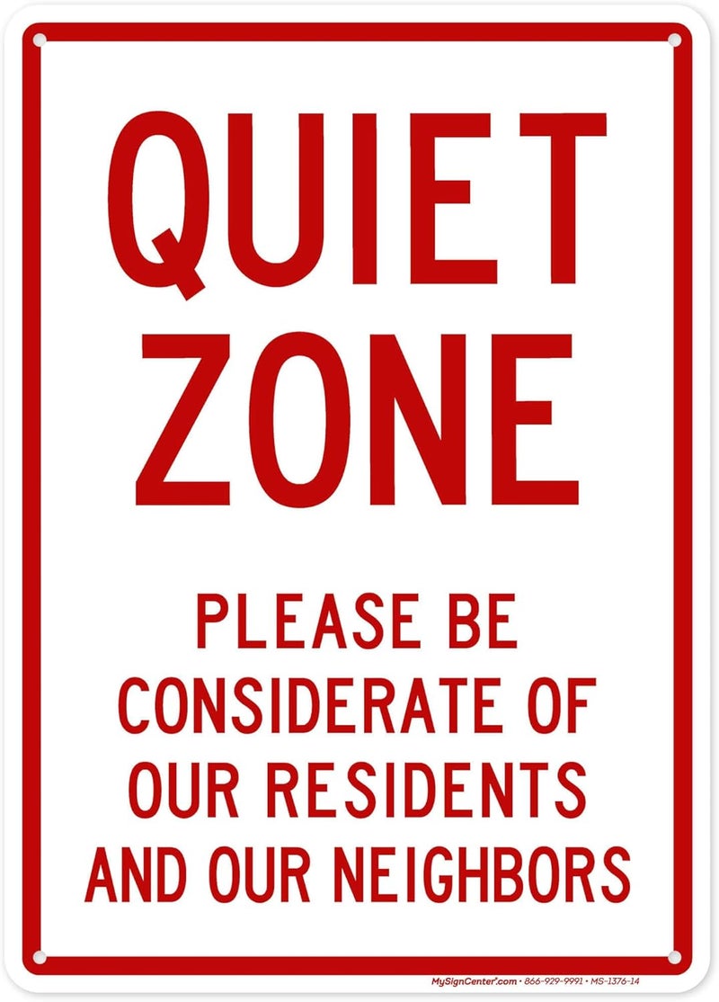 ARS ''Quiet Zone Please Be Considerate'' - 10"x14" - .040 Rust Free Aluminum - Made in USA - UV Protected and Weatherproof - Image 1