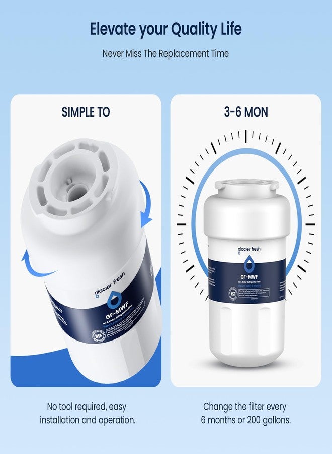 GLACIER FRESH فلاتر مياه جلاسير فريش MWF لثلاجات جنرال إلكتريك، بديل معتمد من NSF 42 لفلاتر سمارت ووتر MWFP، MWFA، GWF، HDX FMG-1، WFC1201، RWF1060، 197D6321P006، كينمور 9991، عبوة من 3 فلاتر - Image 5