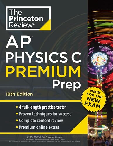 Princeton Review AP Physics C Premium Prep 
