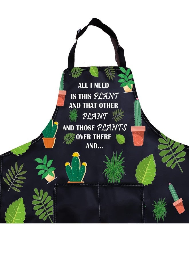 PXTIDY Plant Lover Gift Gardener Apron All Need Is This Plant Succulent Lady Gardening Apron Florist Kitchen Gift (Black) - Image 2