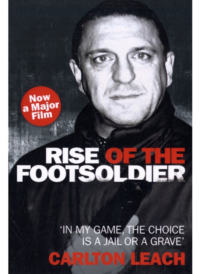 Rise of the Footsoldier