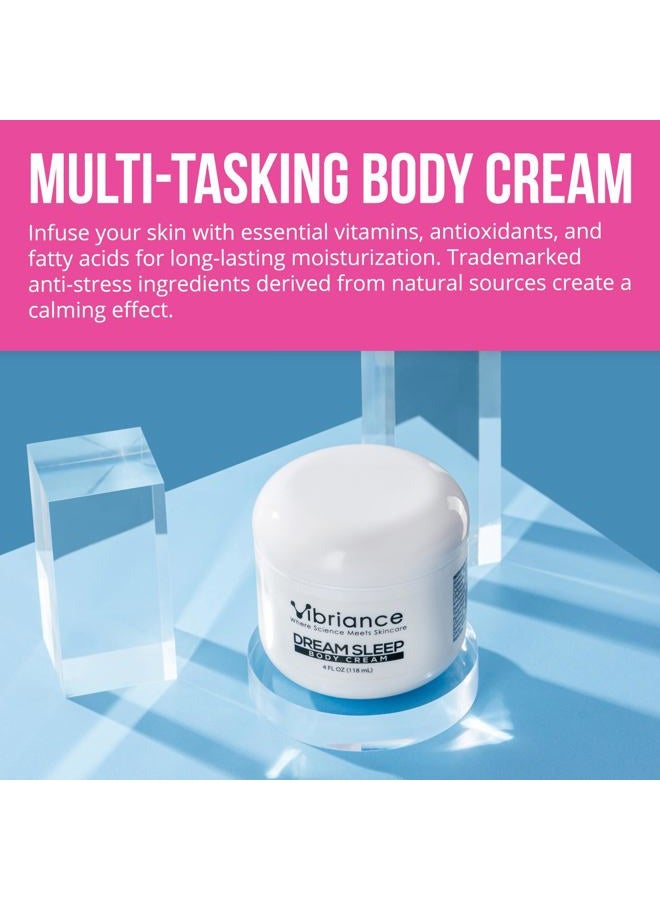 Vibriance Dream Sleep Body Cream, 4 fl oz - Fluffy Full Moisturizer for Dry Skin, Relaxation and Rejuvenation with Therapeutic Ingredients, Soothing Vanilla Aromatics - Image 5