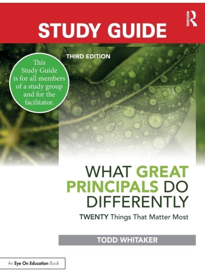 Study Guide What Great Principals Do Differently Twenty Things That Matter Most - Paperback