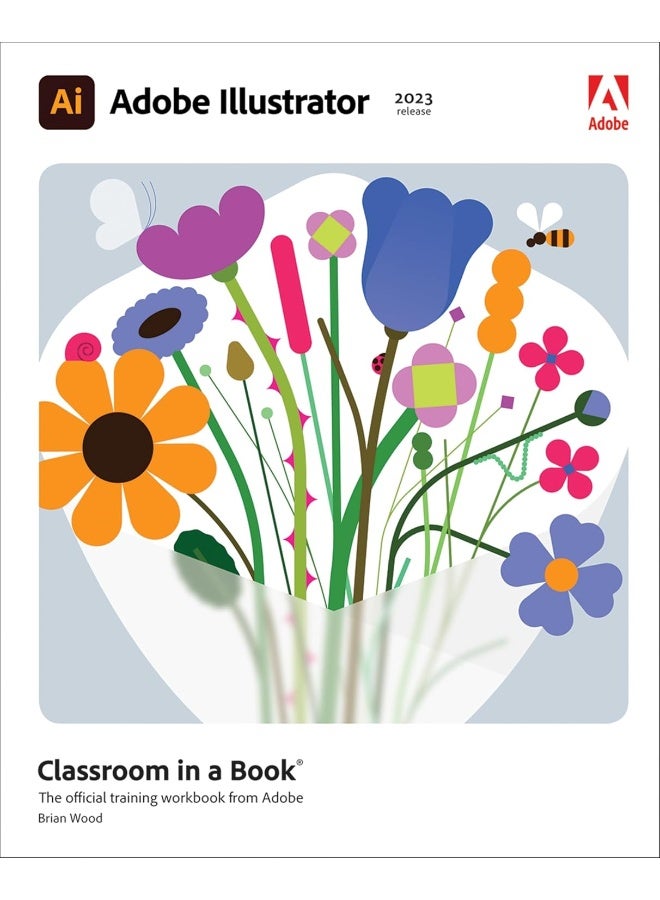 Pearson Education (US) Adobe Illustrator Classroom in a Book (2023 Release)