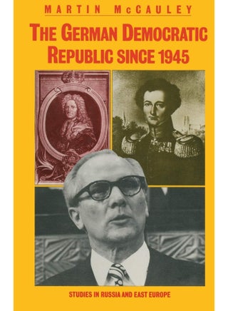 The German Democratic Republic since 1945 - pzsku/ZDC2556DADA98628CCDC7Z/45/1747043871/39620a37-5daf-444f-a39f-0d2b0a265679