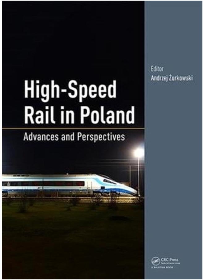 High-Speed Rail in Poland: Advances and Perspectives 