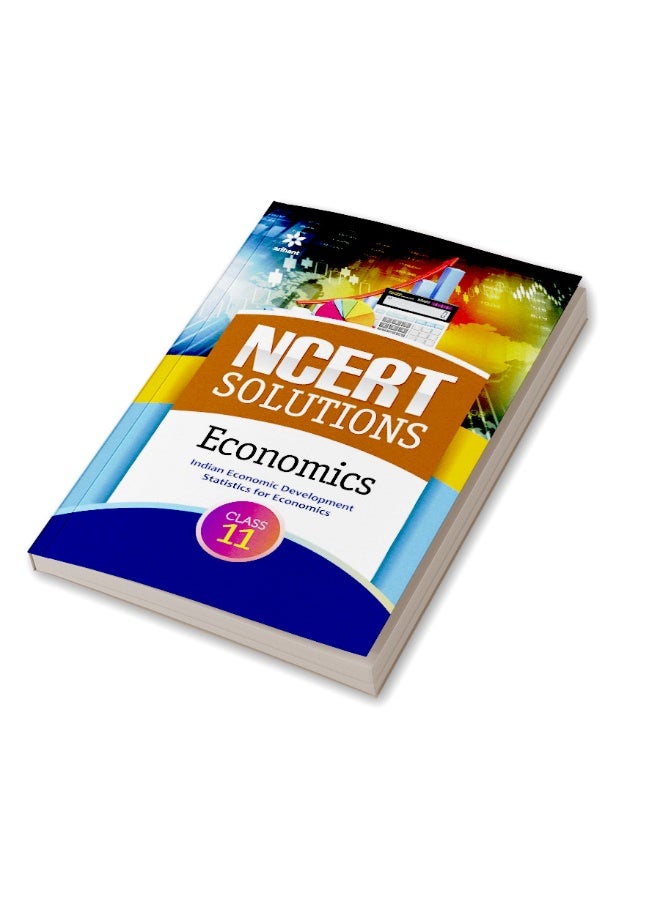 ARIHANT PUBLICATIONS (INDIA) LIMITED NCERT Solutions Economics for Class 11th