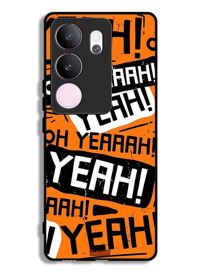 Tolwak vivo V29 Pro Protective Case Cover Oh Yeah - Image 1