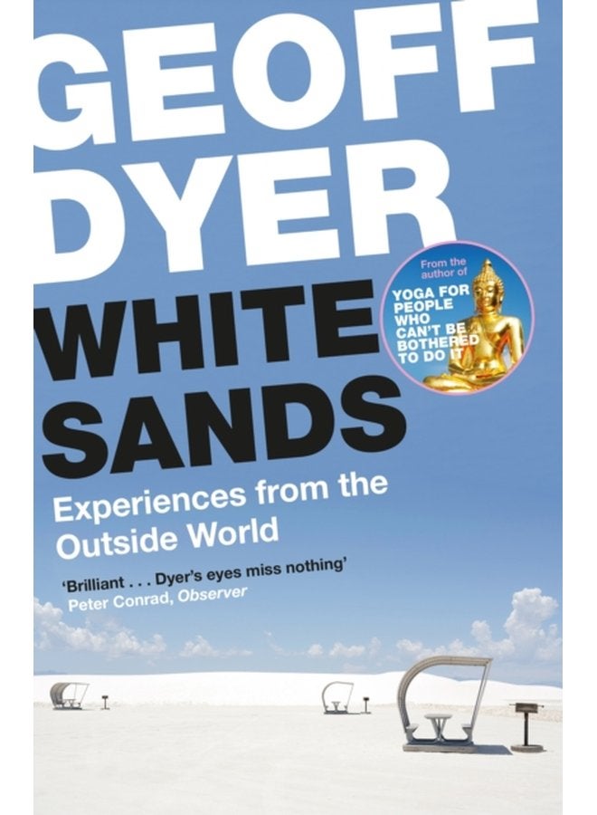 White Sands Experiences from the Outside World - Paperback