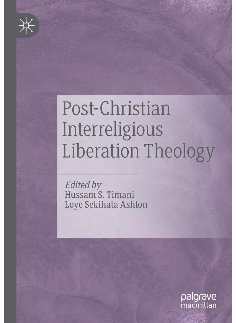Post-Christian Interreligious Liberation Theology 