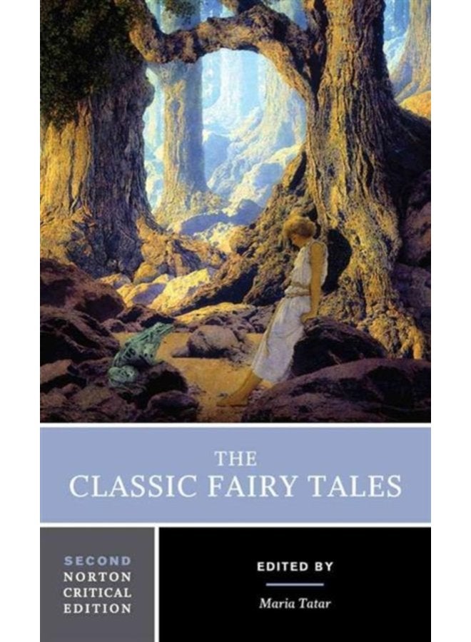 The Classic Fairy Tales A Norton Critical Edition 0 - Paperback