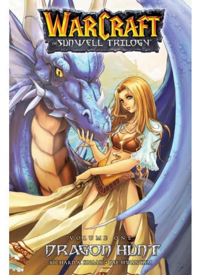 The Sunwell Trilogy Book One : Dragon Hunt 