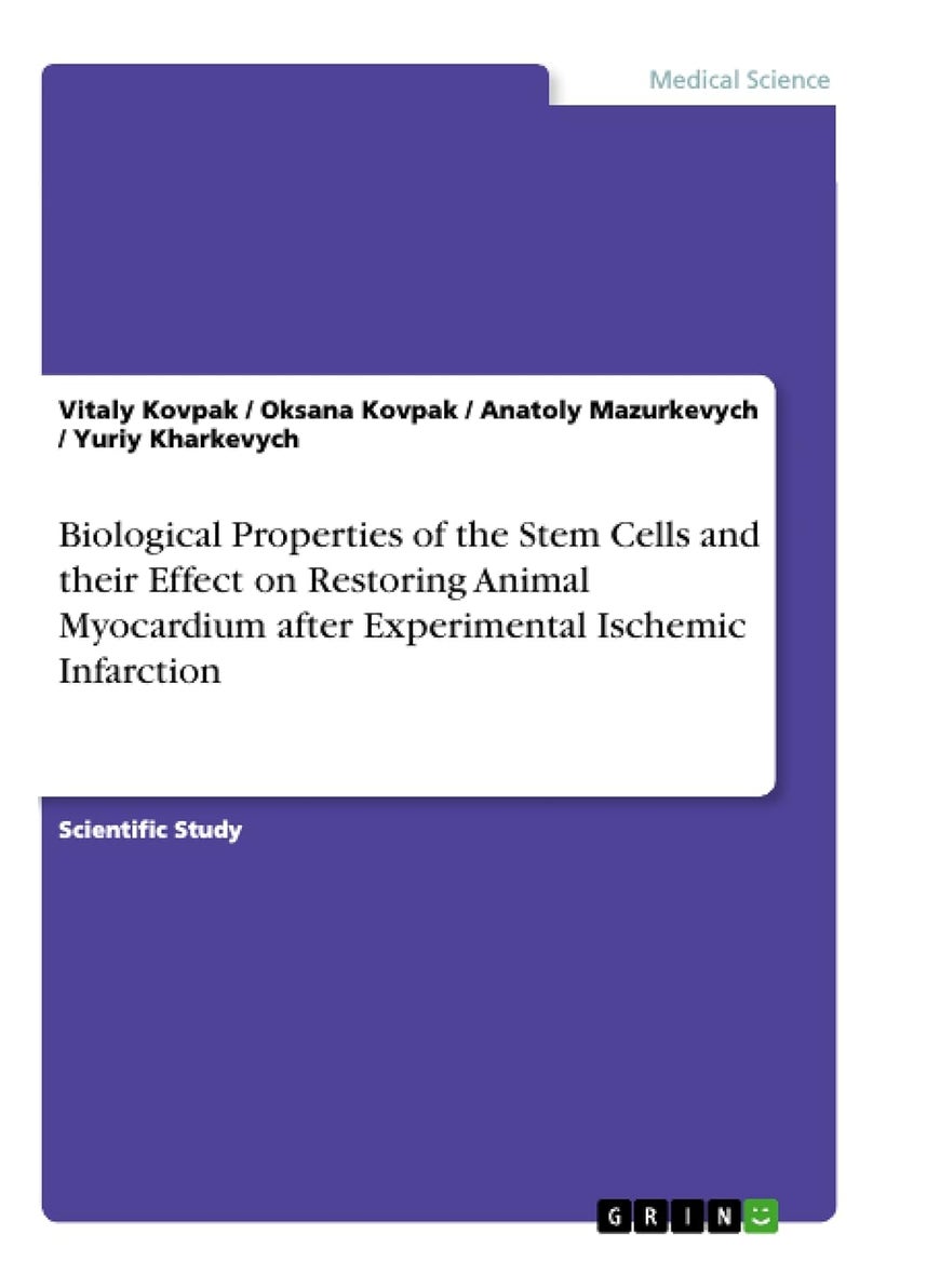 null - Biological Properties of the Stem Cells and their Effect on Restoring Animal Myocardium after Experimental Ischemic Infarction - Image 1