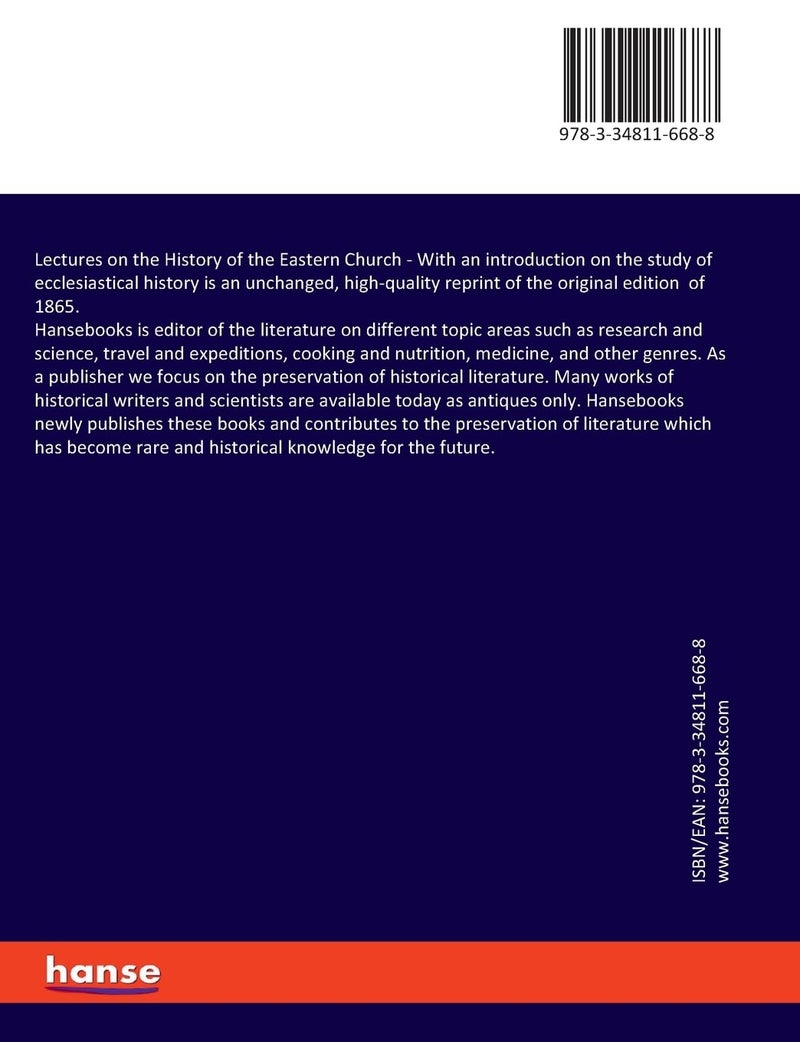 Lectures on the History of the Eastern Church: With an introduction on the study of ecclesiastical history  - Image 2