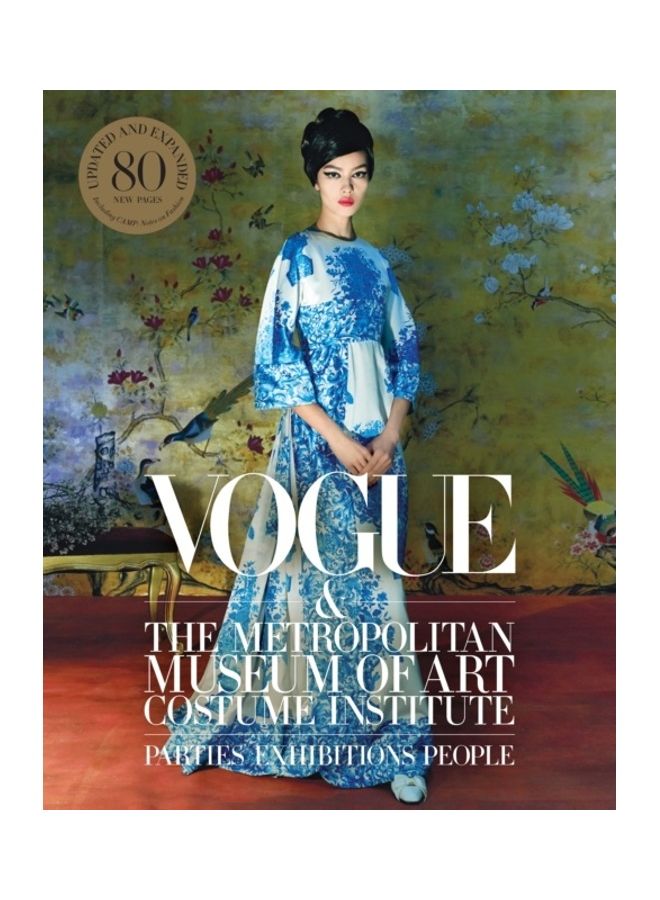 Vogue And The Metropolitan Museum Of Art Costume Institute
