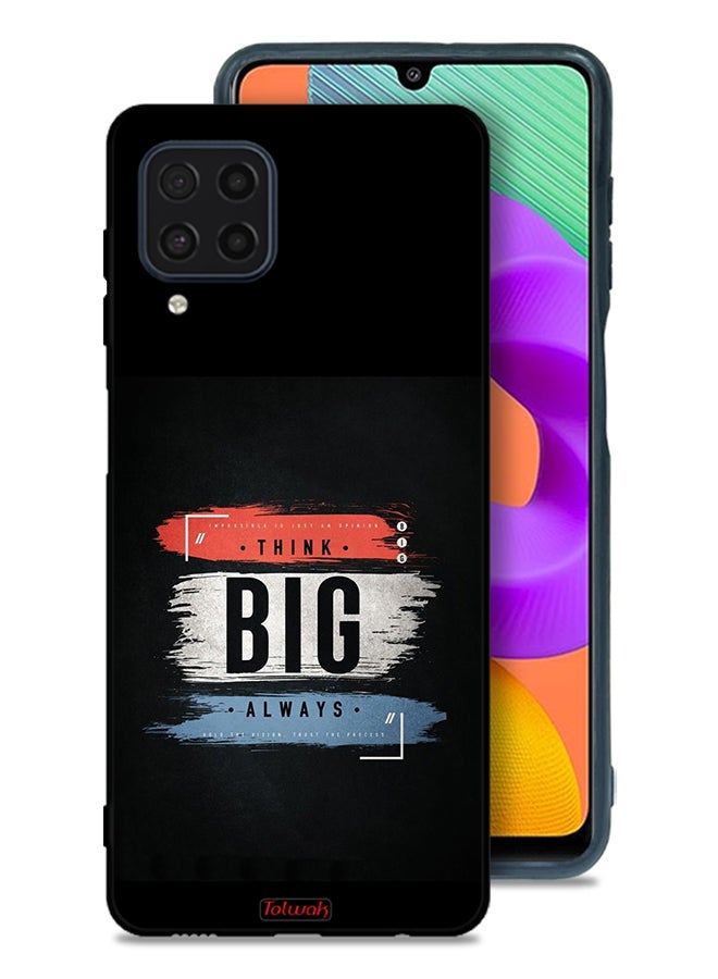 Tolwak Samsung Galaxy M22 Protective Case Cover Think Big Always - Image 1