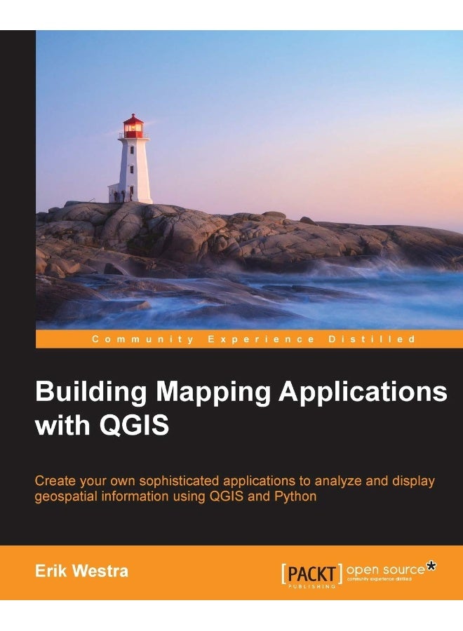 Building Mapping Applications with QGIS 