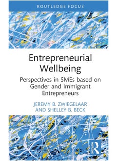 Entrepreneurial Wellbeing: Perspectives in SMEs based on Gender and Immigrant Entrepreneurs - pzsku/ZDC548BE12E66D75D4FFBZ/45/_/1740557247/7baa1261-209f-4494-802f-004ed96ffead