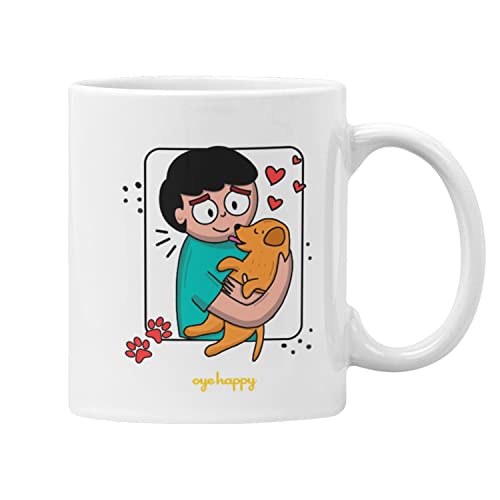 Oye Happy - Dog Parents Mug - Best Gift for Pet Lover Boyfriend/Girlfriend/Husband/Wife/Brother/Sister/Fiance on Mothers Day/Fathers Day/Birthday/Anniversary - Image 4