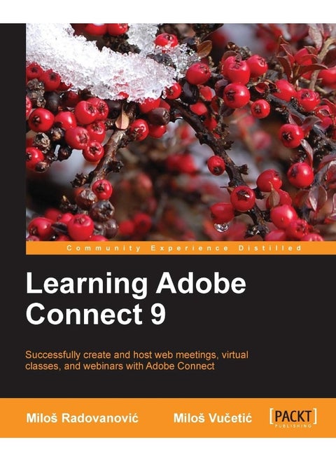Learning Adobe Connect 9