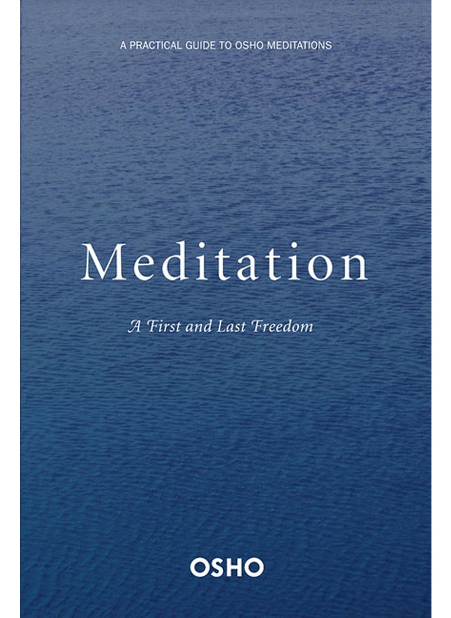 Meditation: The First and Last Freedom - pzsku/ZDC59DCCFEB1EA8E882E2Z/45/_/1734598115/227dabb8-7438-4a65-b3a0-904c0e15f43e