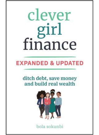 Clever Girl Finance, Expanded & Updated : Ditch Debt, Save Money and Build Real Wealth - pzsku/ZDC5CC4B7DAAC44C281C0Z/45/_/1741166602/014bb63f-b8e6-43d5-8cfe-e57b6e94e705