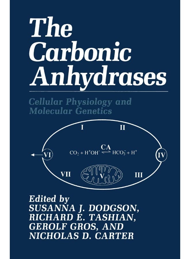 The Carbonic Anhydrases: Cellular Physiology and Molecular Genetics
