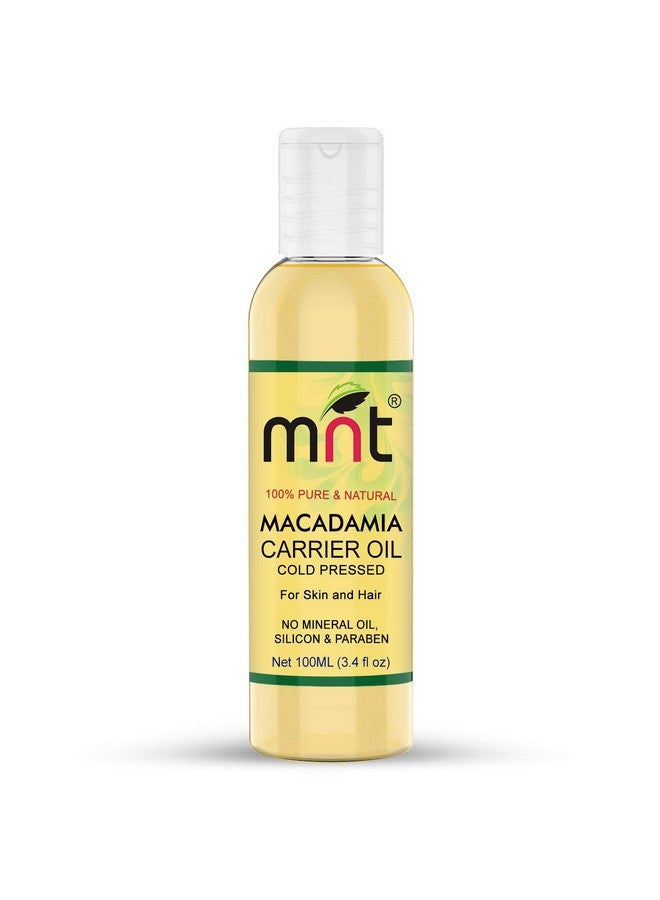 MNT Macadamia Cold Pressed Carrier Oil (100Ml) 100% Pure Natural & Undiluted Therapeutic Grade For Skin Care