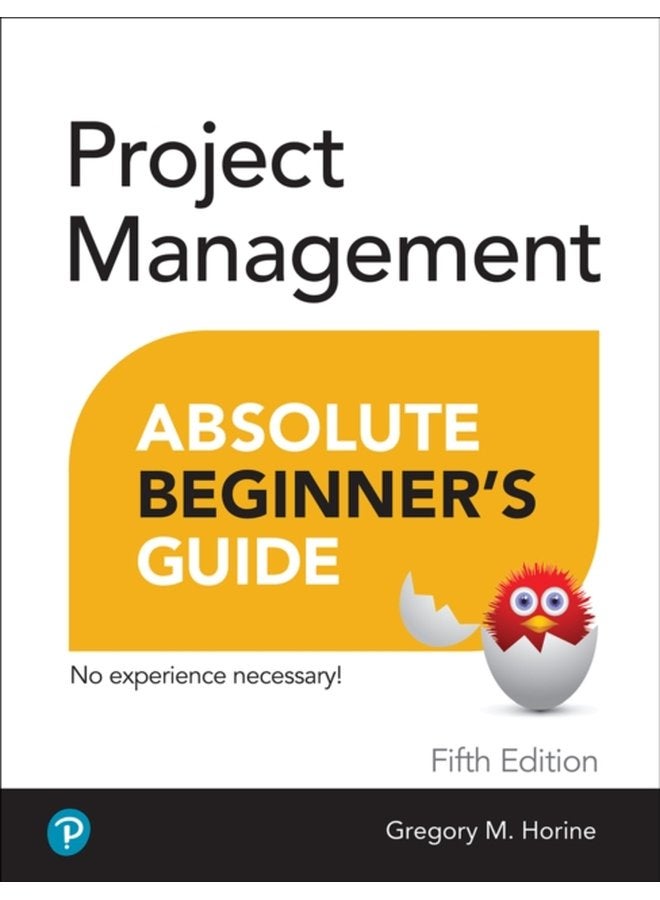 Project Management Absolute Beginner s Guide - Paperback