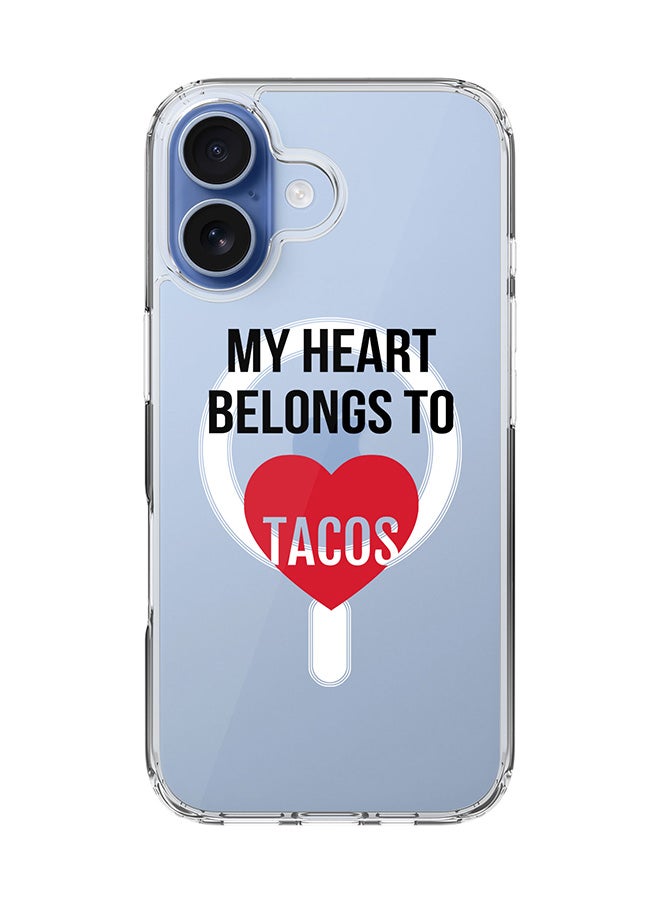 Stylizedd Classic Clear MagSafe Case for iPhone 17 , Hybrid Soft Case Flexible Edges Anti Drop TPU PC Gel Thin Transparent Cover [ Designed for iPhone 17 ] - My heart belongs to tacos