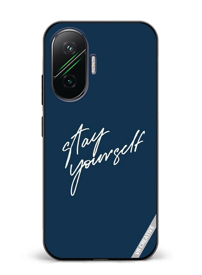 Protective Case Cover For Xiaomi Poco F7 Stay Yourself Design Multicolour