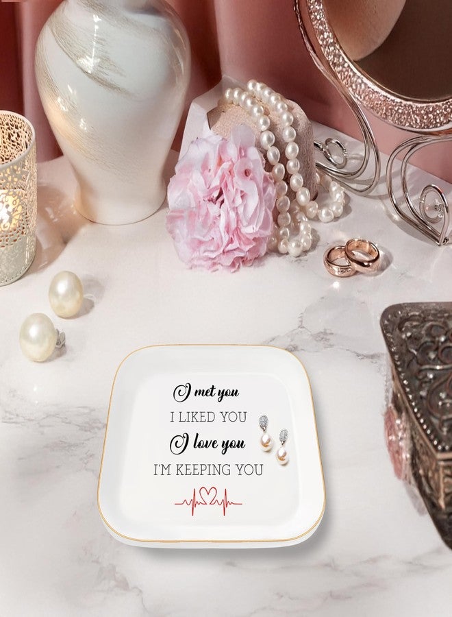MQPPKJ Romantic Jewelry Dish Trinket Gifts for Her, Wedding Anniversary Birthday Valentines Day Ceramic Ring Jewelry Tray Gifts for Women, I Met You I Liked You I Love You Gifts for Wife Girlfriend - Image 4