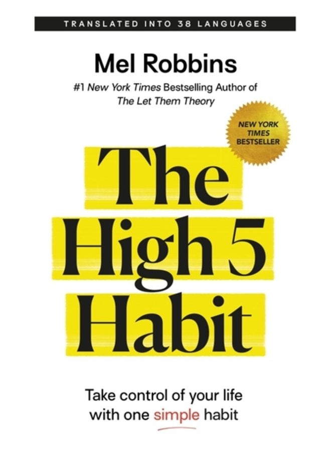The High 5 Habit Take Control of Your Life with One Simple Habit - Paperback