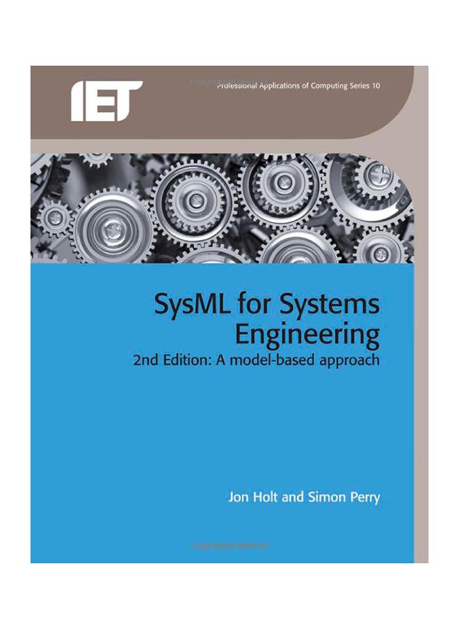 SysML For Systems Engineering: A Model-based Approach 