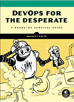 DEVOPS FOR THE DESPERATE