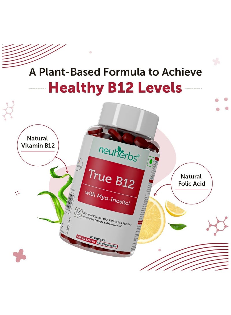Neuherbs Plant Based Vitamin B12-60 Tablets | True B12 Supplement With Myo-Inositol, Punarnava & Spirulina | Boost Energy, Brain & Nerve Health, Promotes Metabolism | For Men & Women - Image 4