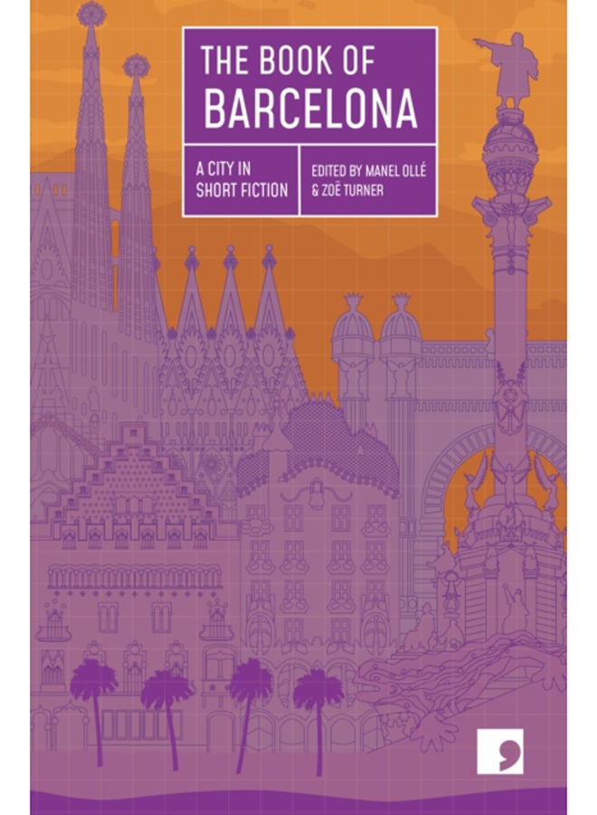 The Book of Barcelona : A City in Short Fiction 