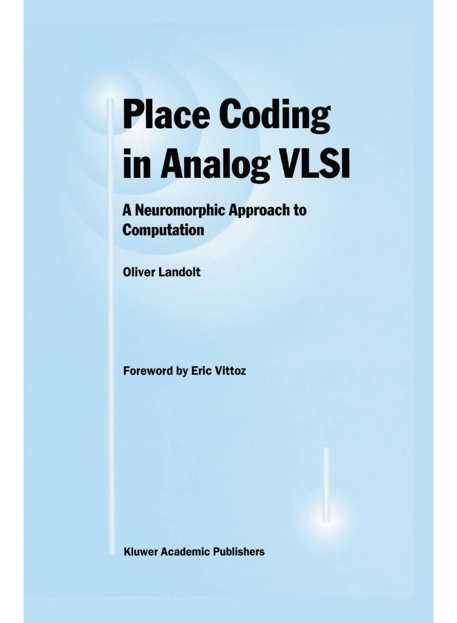 Place Coding in Analog VLSI