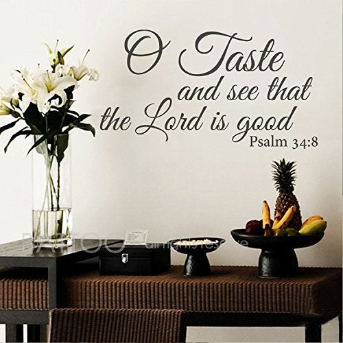 BATTOO O Taste and See That The Lord is Good  Vinyl Lettering Wall Decal Quote Bible Verse Scripture Psalm 34 8Black 22 WX12 H