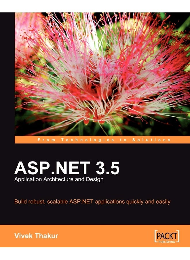 ASP.NET 3.5 Application Architecture and Design