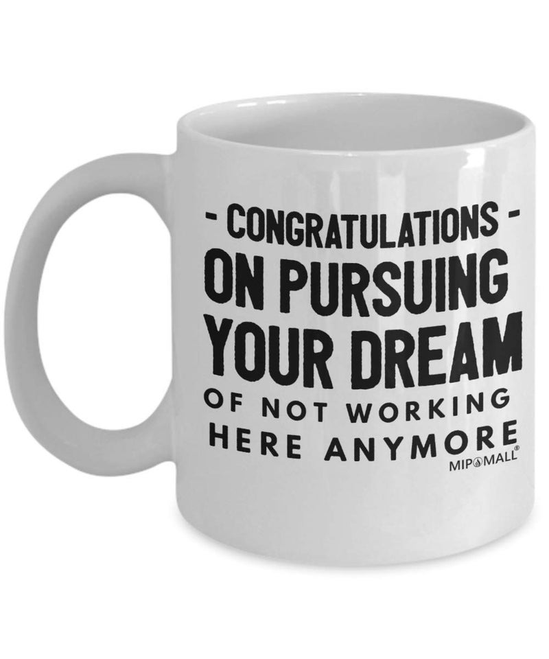 Leaving Gifts Mugs for Colleagues Boss Friends Women Men Teacher Congratulations on Pursuing Cups Funny New Job Present for Christmas  MG0027