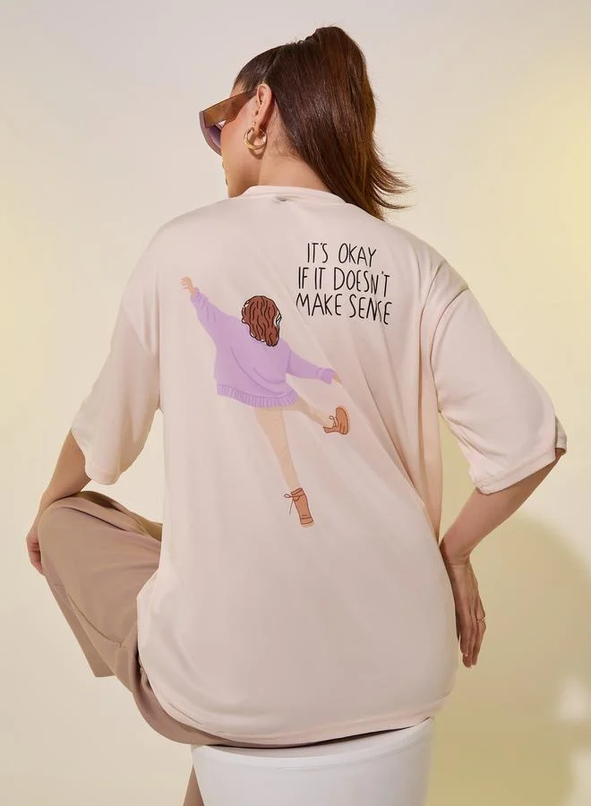 Take Two Take Two Back Slogan Print Dropped Shoulder Oversized T-Shirt