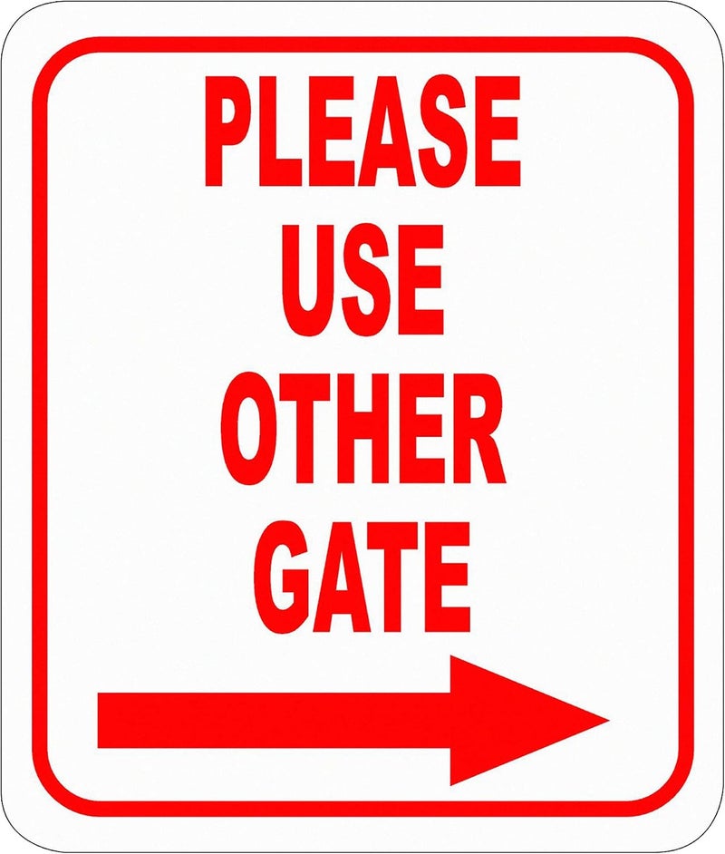 Work House Signs Please Use Other Gate Right Arrow Entrance Sign - 8.5"x10" for Visitors and Delivery Drivers - Image 1