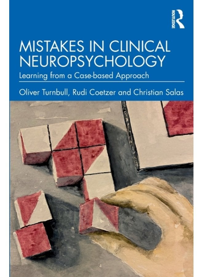 Mistakes in Clinical Neuropsychology Learning from a Case based Approach - Paperback