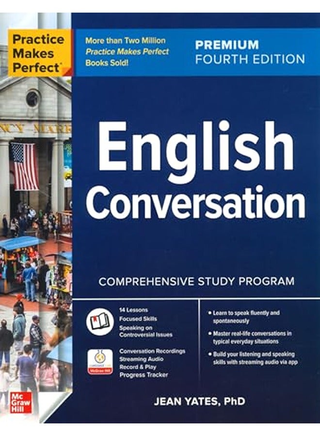 Practice Makes Perfect: English Conversation, Premium Fourth Edition (4TH)