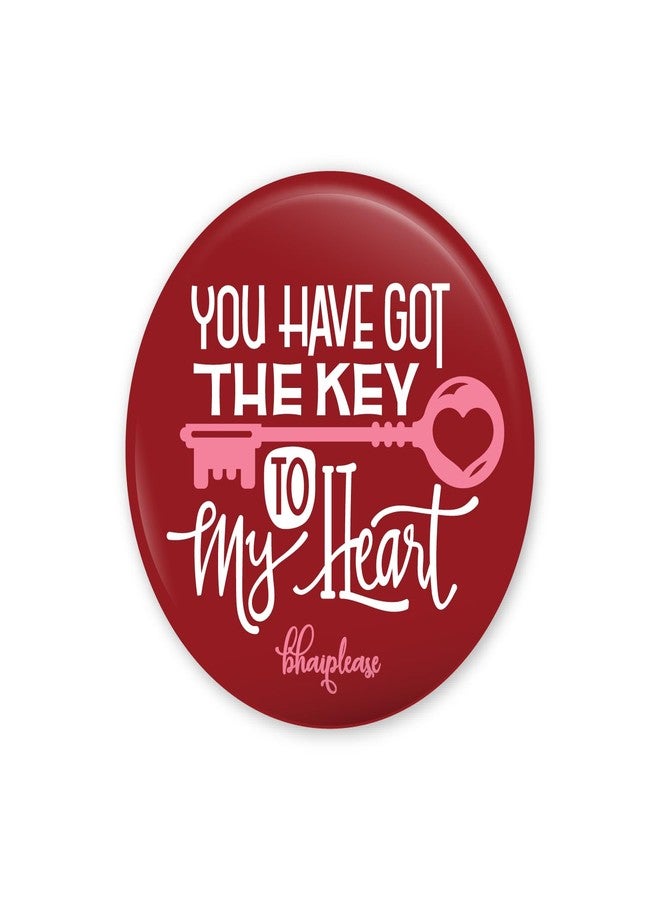 Bhai Please You have got the key to my Heart Badge | 44mm Round Shaped Pin- Badge | Pin-Back Button Badge | Gift for Birthday, Events (20) - Image 1