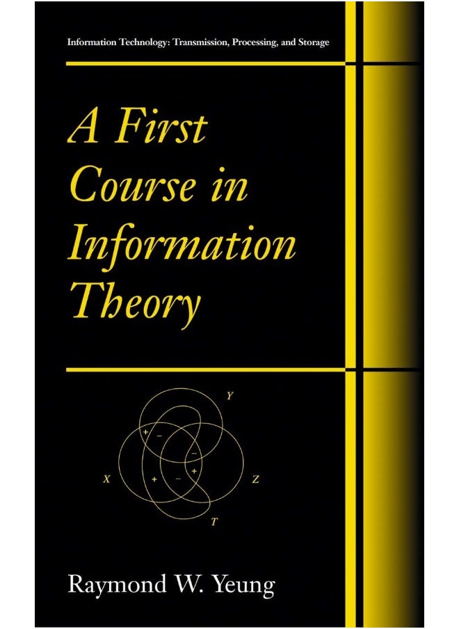 A First Course in Information Theory 