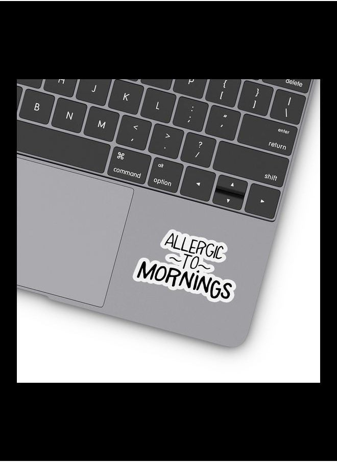 RKN Allergic To Mornings Vinyl Stickers 3inch  - Image 1