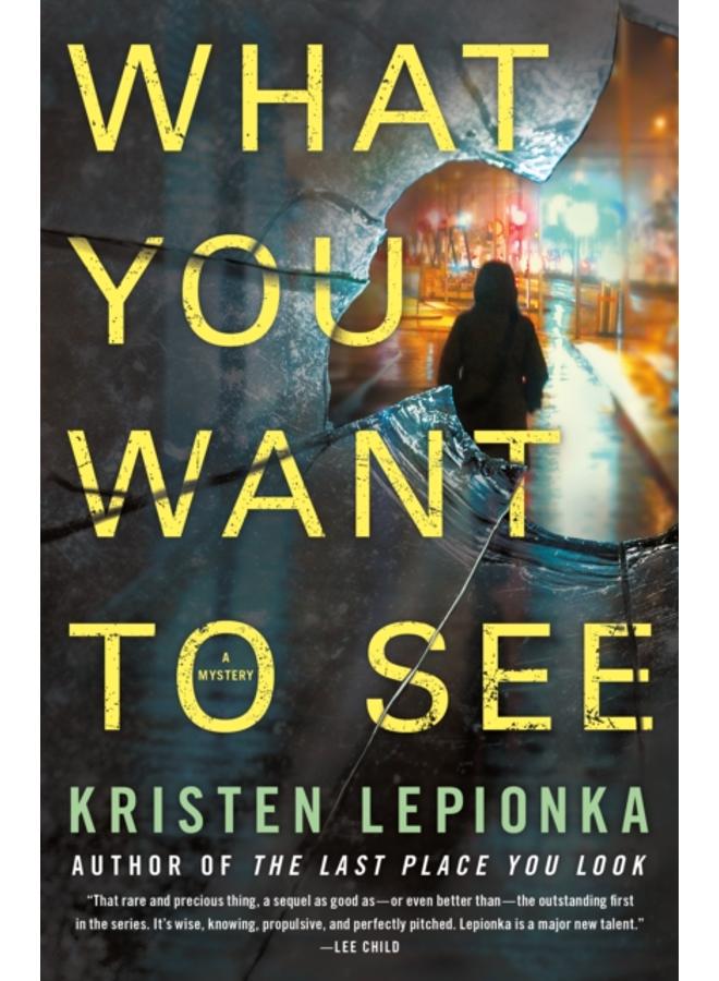 What You Want to See : A Mystery : 2